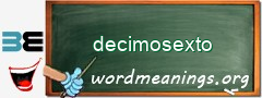 WordMeaning blackboard for decimosexto